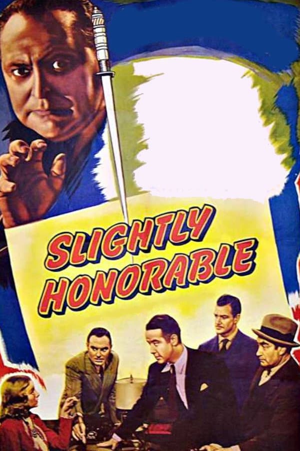 Poster di Slightly Honorable