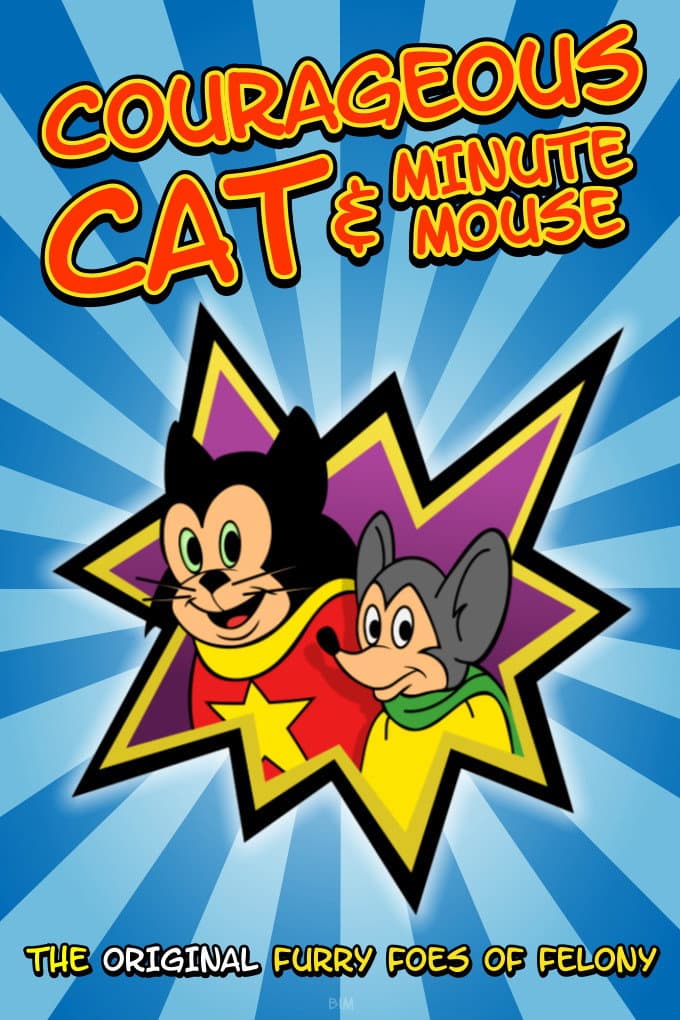 Poster di Courageous Cat and Minute Mouse