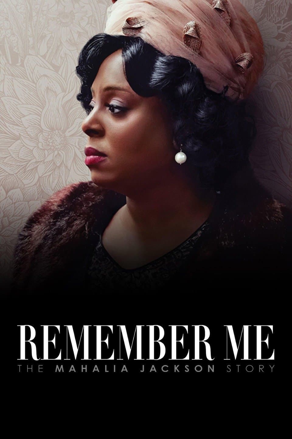 Poster di Remember Me: The Mahalia Jackson Story
