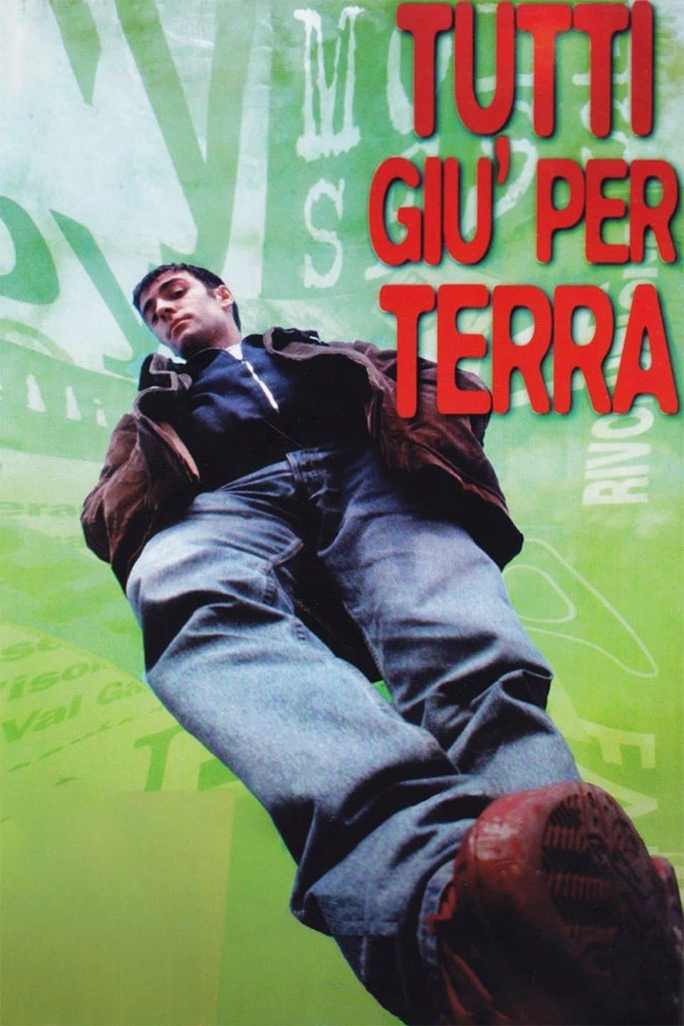 Poster di Tutti giù per terra