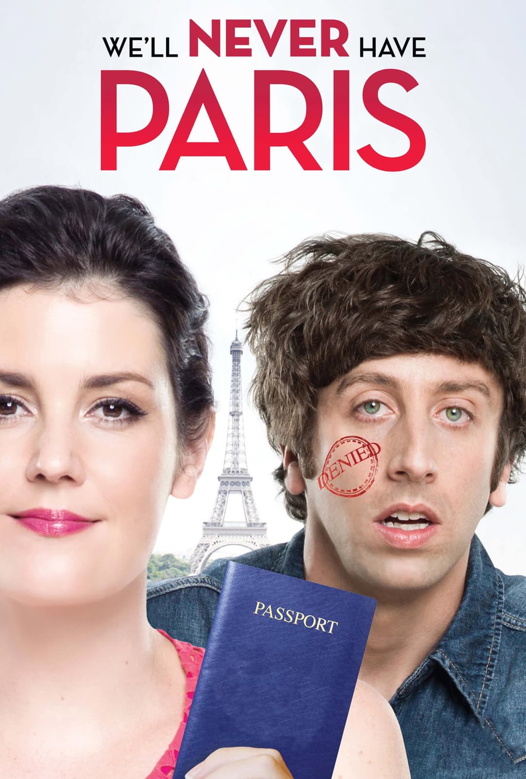 Poster di We'll Never Have Paris