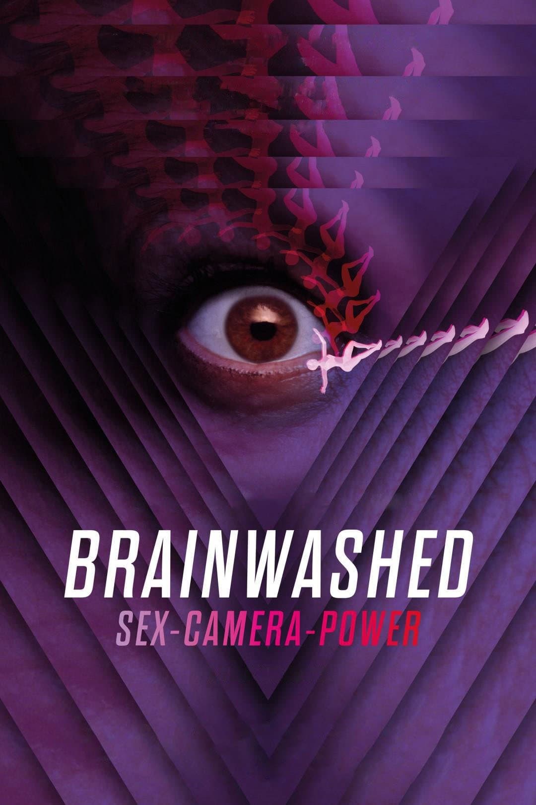 Poster di Sesso, Cinema e potere - Brainwashed